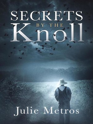cover image of Secrets by the Knoll